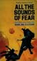 All the Sounds of Fear