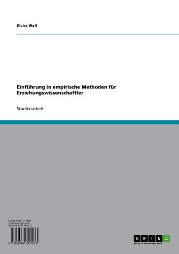 Einführung in empirische Methoden für Erziehungswissenschaftler (German Edition)