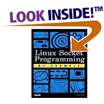 Click here to buy Linux Socket Programming by Example (By Example) by Warren Gay.