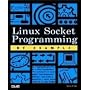 Linux Socket Programming by Example