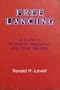 Free-Lancing: A Guide to Writing for Magazines and Other Markets
