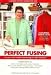 Perfect Fusing: Success With Fusible Interfacings in Any Garment [DVD]