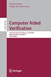 Computer Aided Verification: 19th International Conference, CAV 2007, Berlin, Germany, July 3-7, 2007, Proceedings (Lecture Notes in Computer Science / Theoretical Computer Science and General Issues)