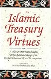 Used : An Islamic Treasury Of Virtues