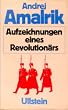 Aufzeichnungen eines Revolution�rs