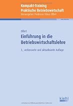 Kompakt-Training Einf&uuml;hrung in die Betriebswirtschaftslehre