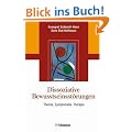 Dissoziative Bewu�tseinsst�rungen: Theorie, Symptomatik, Therapie