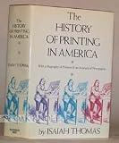 HISTORY OF PRINTING IN AMERICA, THE