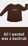 Novelty maternity long sleeve tee shirt - Backrub