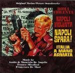 Roma Violenta / Napoli Violenta / Napoli Spara! / Italia a Mano Armata. Soundtrack / Ost. [Import, Limited Edition]