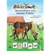 Bildermaus-Geschichten vom kleinen Fohlen