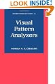Visual Pattern Analyzers (Oxford Psychology Series)