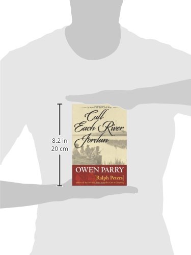 Call Each River Jordan (A Novel of the Civil War)