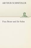 Frau Beate und ihr Sohn (German Edition)