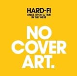 Hard - Fi - Once Upon a Time in the West ( Audio CD ) - B000UJBY6U