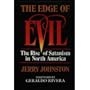 Edge of Evil: The Rise of Satanism in North America