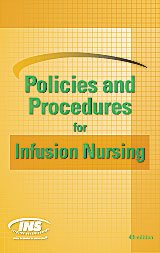 Policies and Procedures for Infusion Nursing
