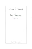 Les Obscures par Chantal Chawaf Les Obscures par Chawaf