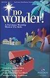 No Wonder! CD A Christmas Worship Musical for Kids CD Accompaniment Trax
