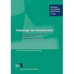 Grundz�ge des Umweltrechts: Herausgegeben im Auftrag des Arbeitskreises f�r  Umweltrecht (AKUR). Beir�ge zu rUmweltgestaltung A161