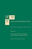 Emf: Studies in Early Modern France Vol 11: The Cloister and the World (Emf: Studies in Early Modern France)