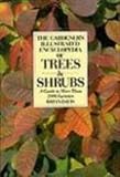 The gardener's illustrated encyclopedia of trees & shrub : a guide to more than 2000 varieties