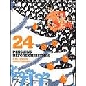 24 Penguins Before Christmas Advent Calendar