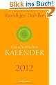 Ruediger Dahlkes ganzheitlicher Kalender 2012: Taschenkalender