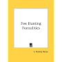 Fox Hunting Formalities