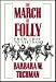 The March of Folly: From Troy to Vietnam (Audio Cassette)