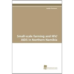 Small-scale farming and HIV/AIDS in Northern Namibia