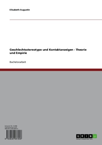 Geschlechtsstereotype und Kontaktanzeigen - Theorie und Empirie (German Edition)