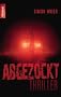 Abgezockt: Thriller