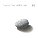 Gregorian Chant For Meditation