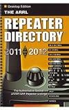 The ARRL Repeater Directory 2011/2012 Desktop Ed (ARRL Repeater Directory (Desktop))
