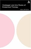 Heidegger and the Roots of Existential Psychotherapy (SPC Series) (SPC Series) (SPC Series),
Hans W. Cohn