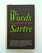 The Words: The Autobiography of Jean-Paul Sartre