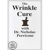 The Wrinkle Cure with Dr. Nicholas Perricone