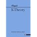 K-theory (Advanced Books Classics)