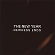 Newness Ends