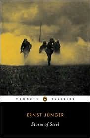 Storm of Steel Publisher: Penguin Books; Reprint. edition