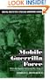 Mobile Guerrilla Force: With the Special Forces in War Zone D (Naval Institute Special Warfare)