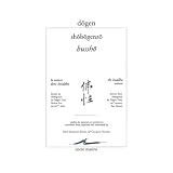 Shodogenzo, Bussho : La nature donc Bouddhapar Dogen