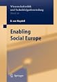Enabling Social Europe (Ethics of Science and Technology Assessment)