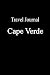 Travel Journal Cape Verde