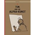 Tim & Struppi, Band 24: Tim und die Alpha-Kunst