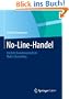 No-Line-Handel: H�chste Evolutionsstufe im Multi-Channeling (German Edition)