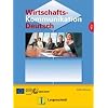 Wirtschaftskommunikation Deutsch. Lehrbuch