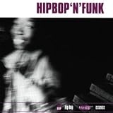 Revue Artistes Divers  / Hip Bop'n'Funk