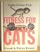 Fitness for Cats Fight Feline Flab